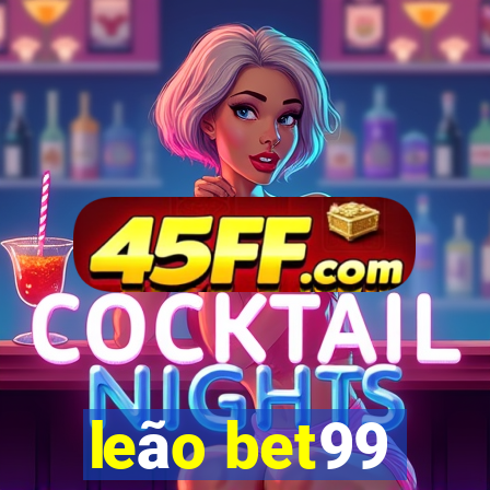 leão bet99